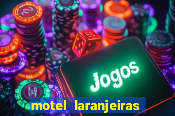 motel laranjeiras serra es